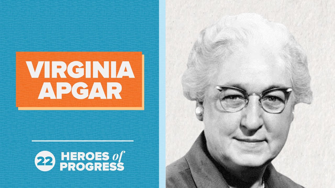 A black and white portrait of Virginia Apgar, white-haired, in cat-eye glasses, beside the words Virginia Apgar on an orange label and Heroes of Progress 22 on a blue ground